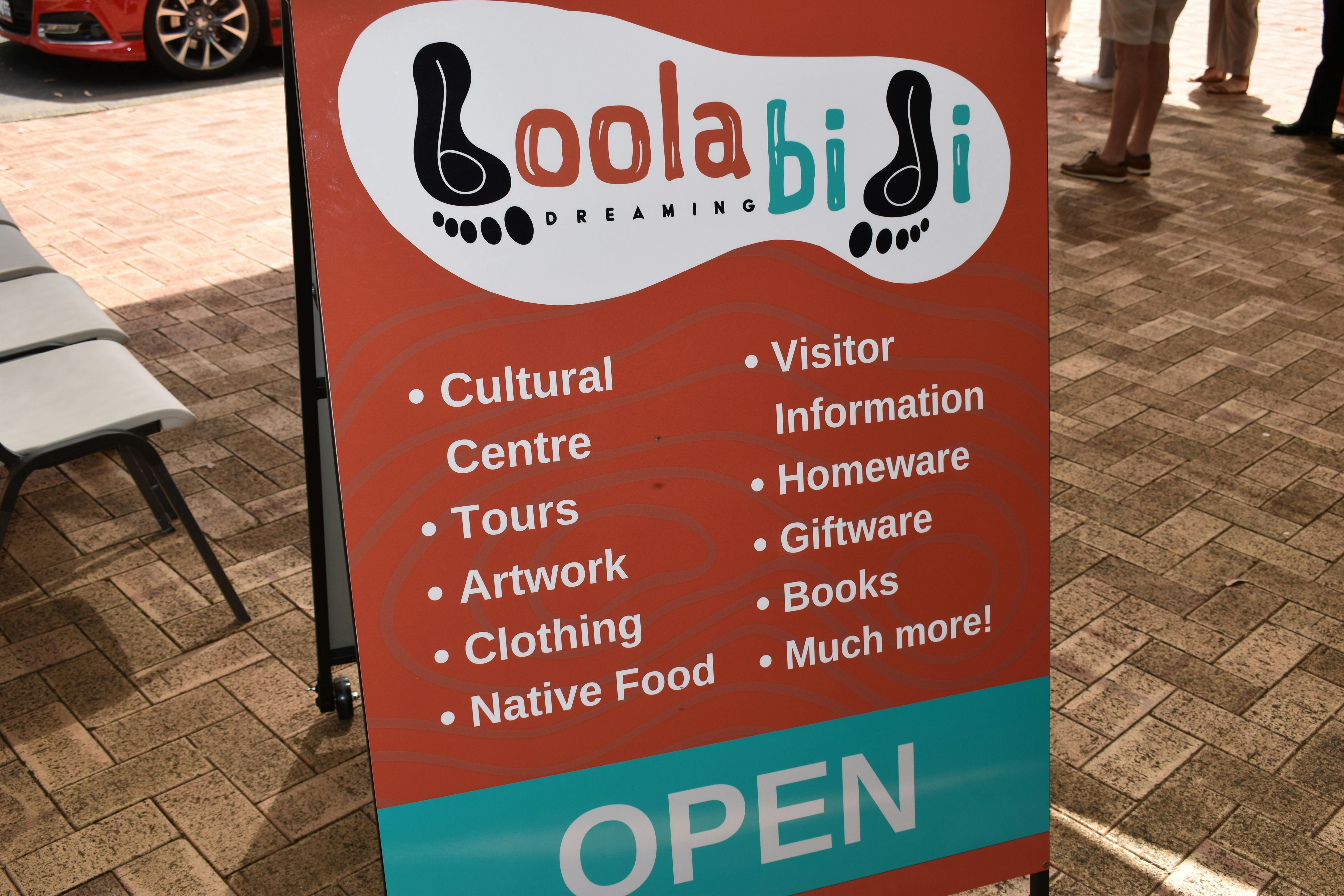Boola Bidi Dreaming Centre Open Sign