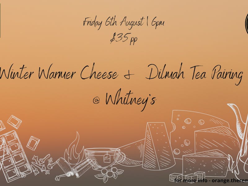 Image for Winter Warmer Cheese & Dilmah Tea pairing @ Whitney's