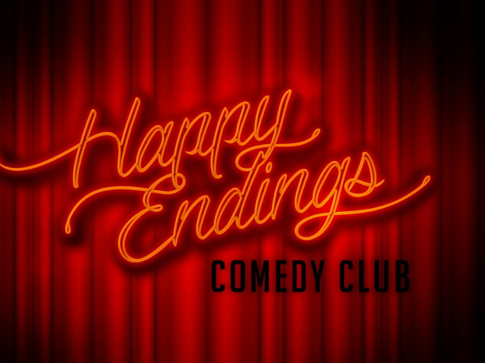 HAPPY ENDINGS COMEDY CLUB