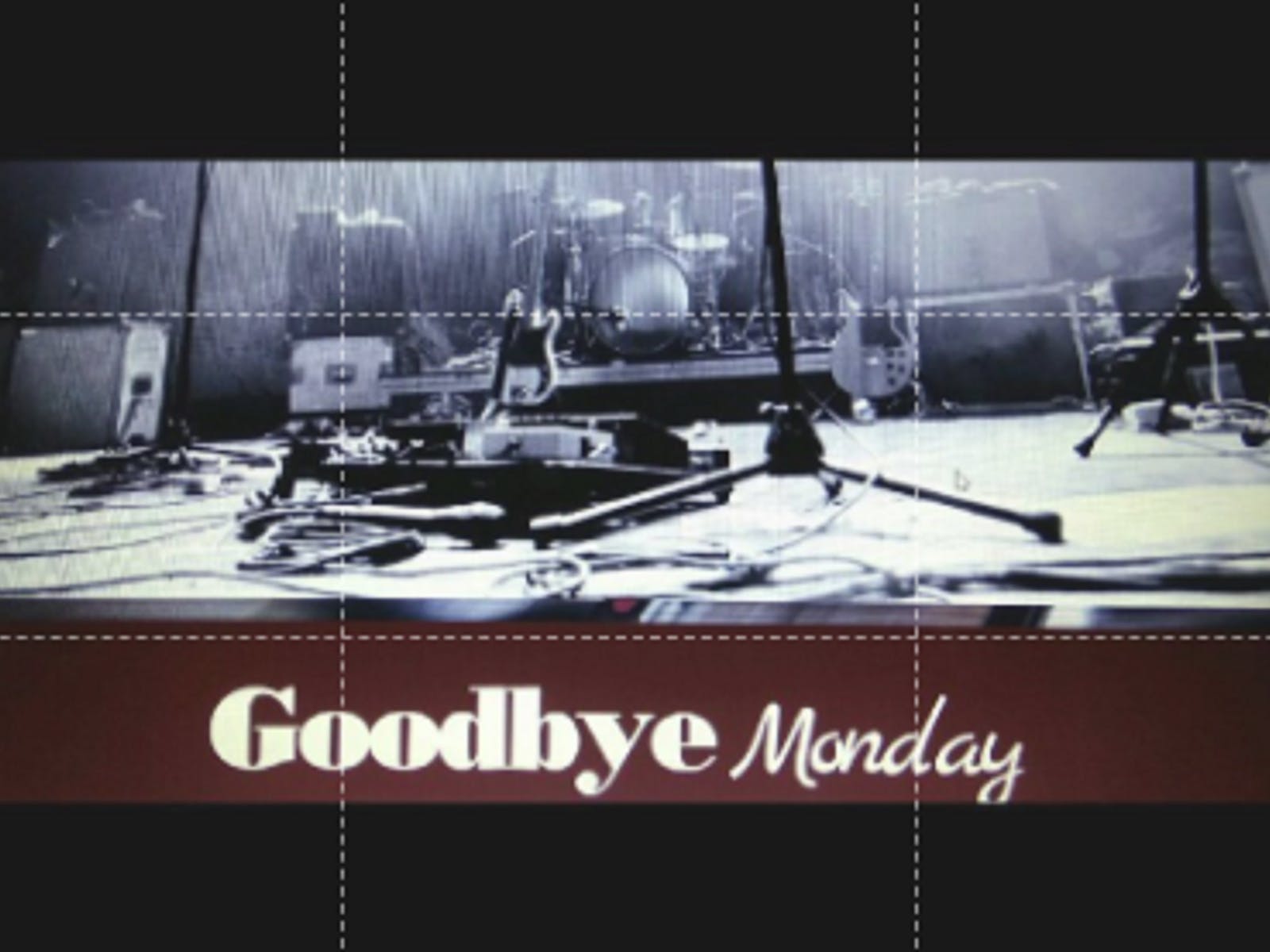 Image for Goodbye Monday
