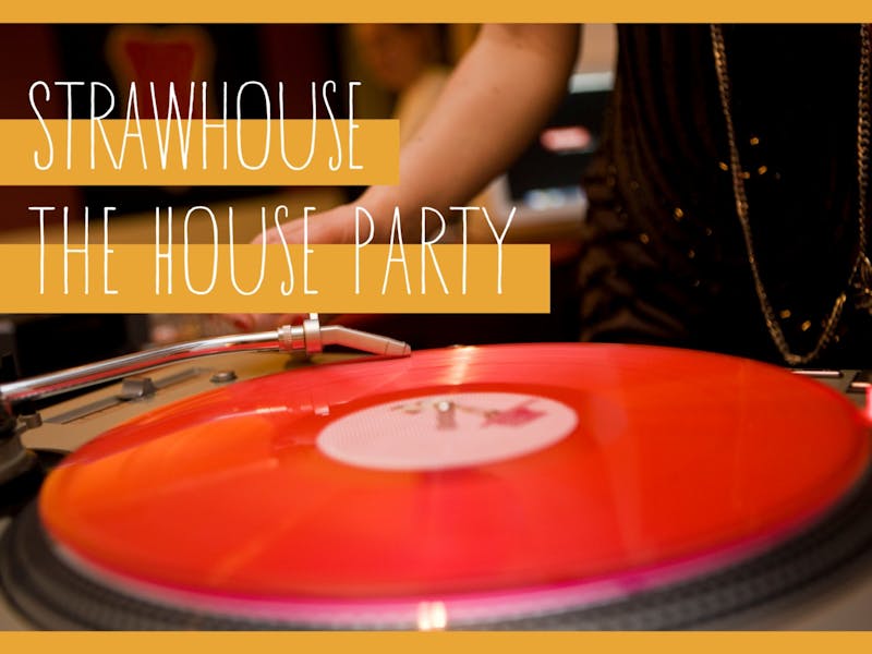 Image for The House Party at Strawhouse Wines