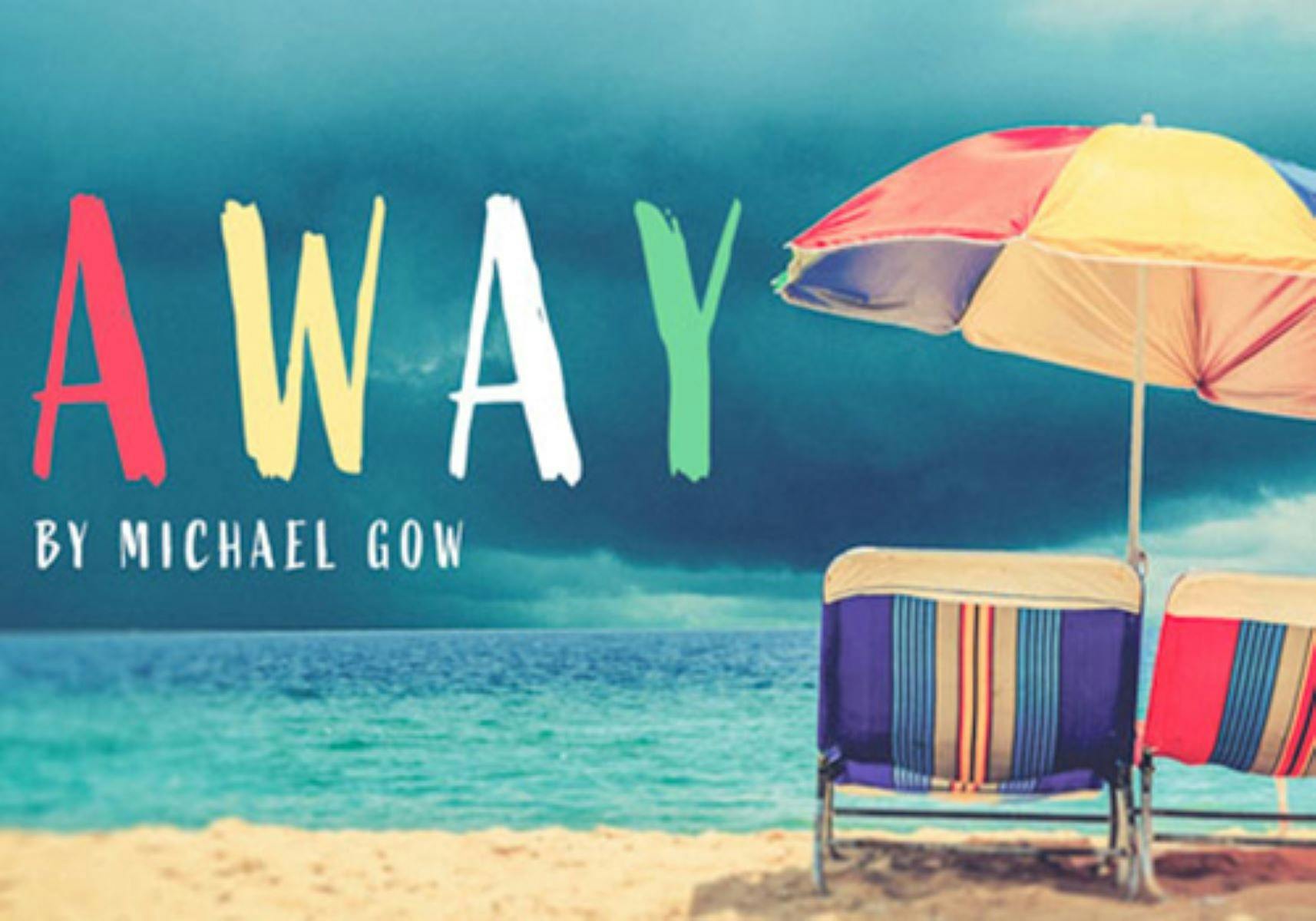 Away by Michael Gow NSW Holidays & Things to Do