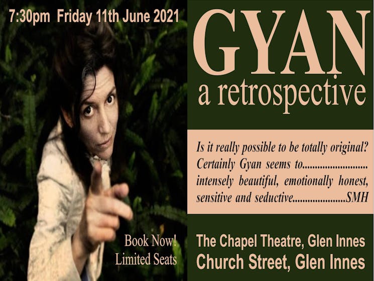 Gyan 'LIVE' at the Chapel Theatre