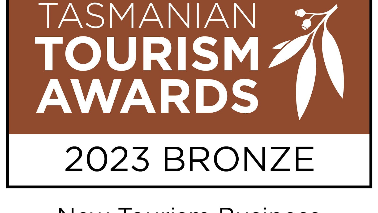 Bronze medalist at the Tasmanian Tourism Awards