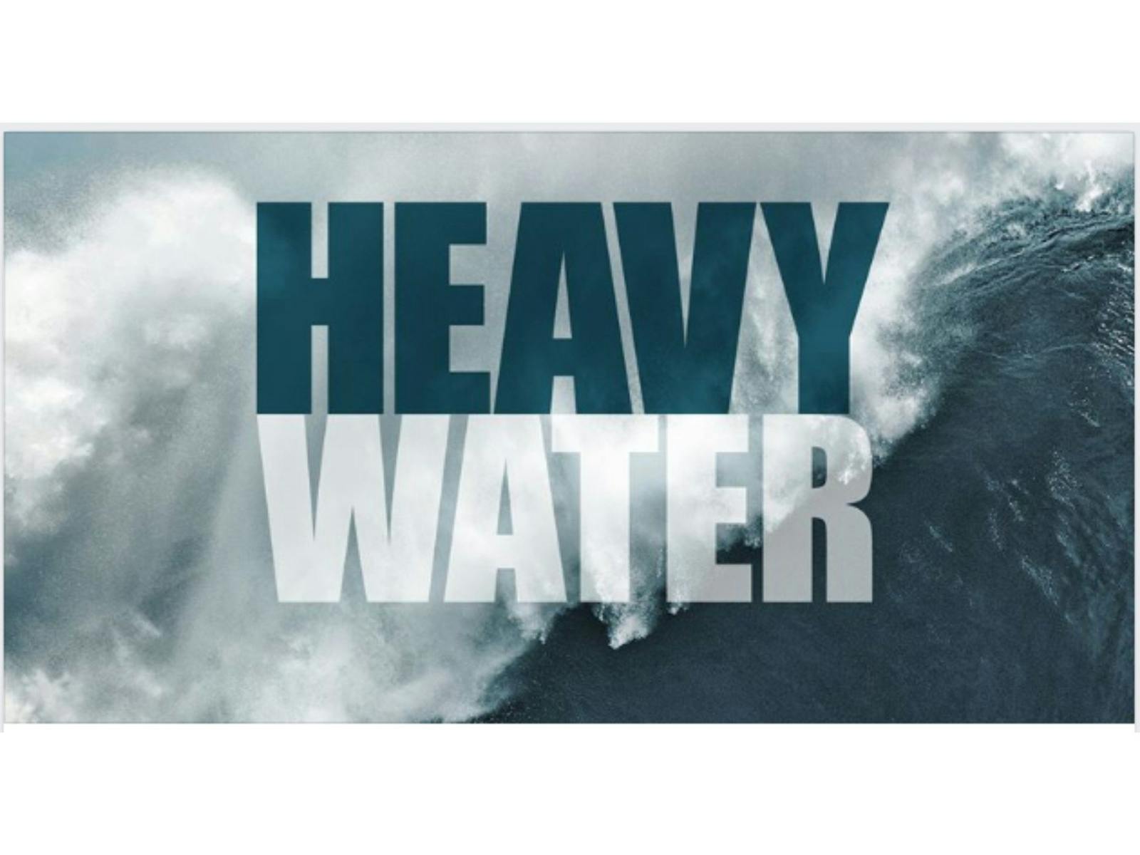 Image for Heavy Water - South West Rocks