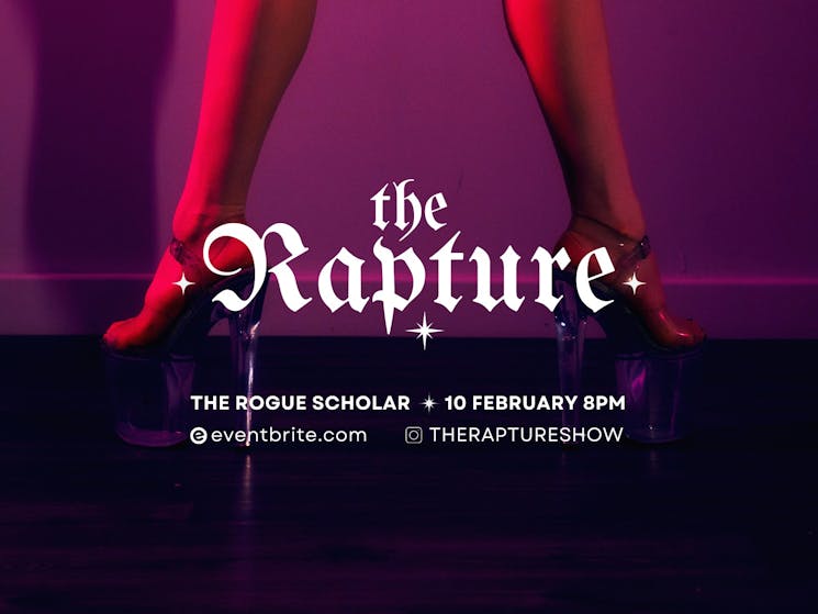 A pair of 8 inch heels are worn by Cleo with  "The Rapture" title displayed on top