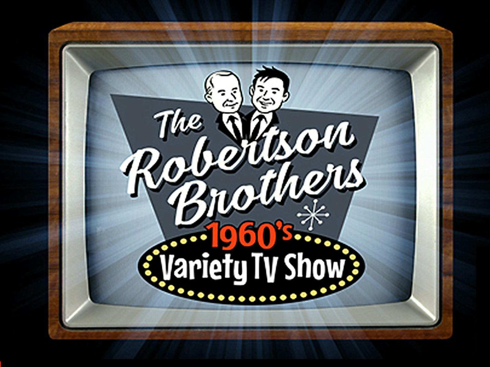 Image for The Robertson Brothers 60's Variety Show