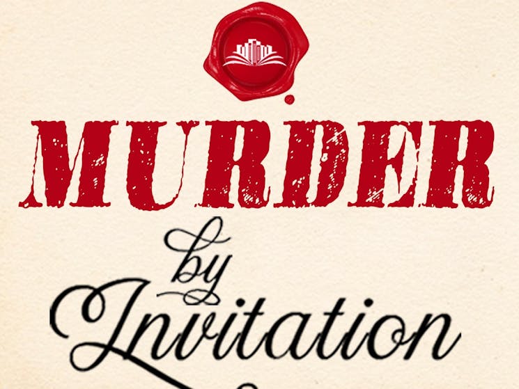 Murder by Invitation - Sydney | Sydney, Australia - Official Travel