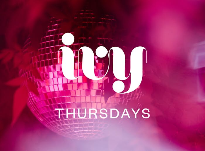 Photograph of mirrorball amongst leaves with ambient pink lighting, with logo reading ivy thursdays