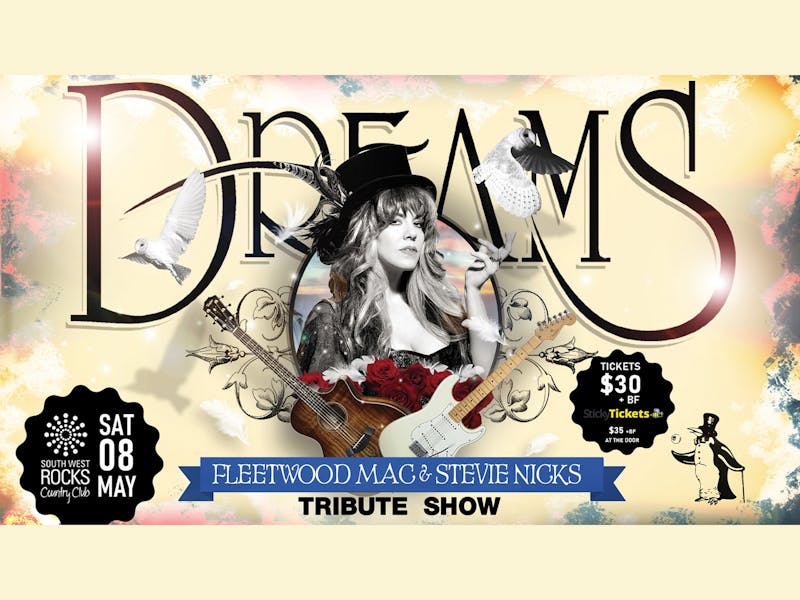 Image for Dreams - Fleetwood Mac & Stevie Nicks Show at South West Rocks