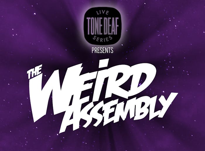 Tone Deaf Live Series - The Weird Assembly