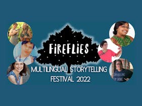 Fireflies – Multilingual Storytelling Festival Cover Image