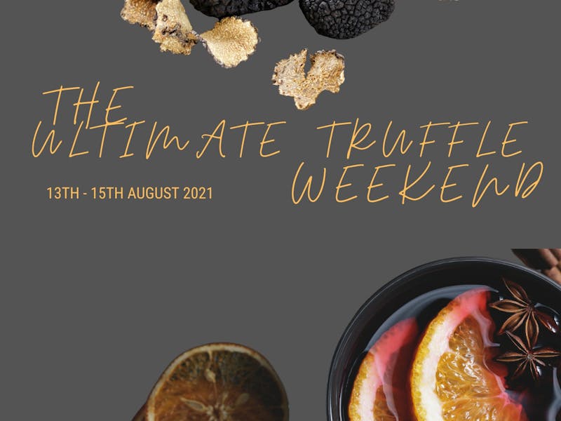 Image for The Ultimate Truffle Weekend