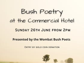 Bush Poetry at The Commercial Hotel presented by the Wombat Bush Poets Cover Image