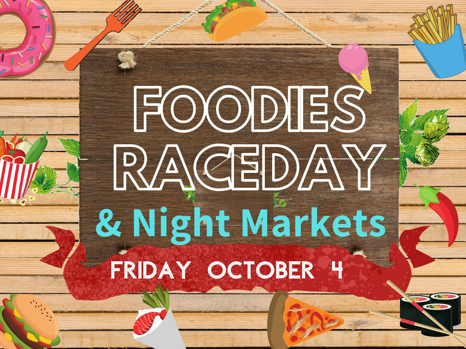 Image for Foodies Race Day and Night Markets