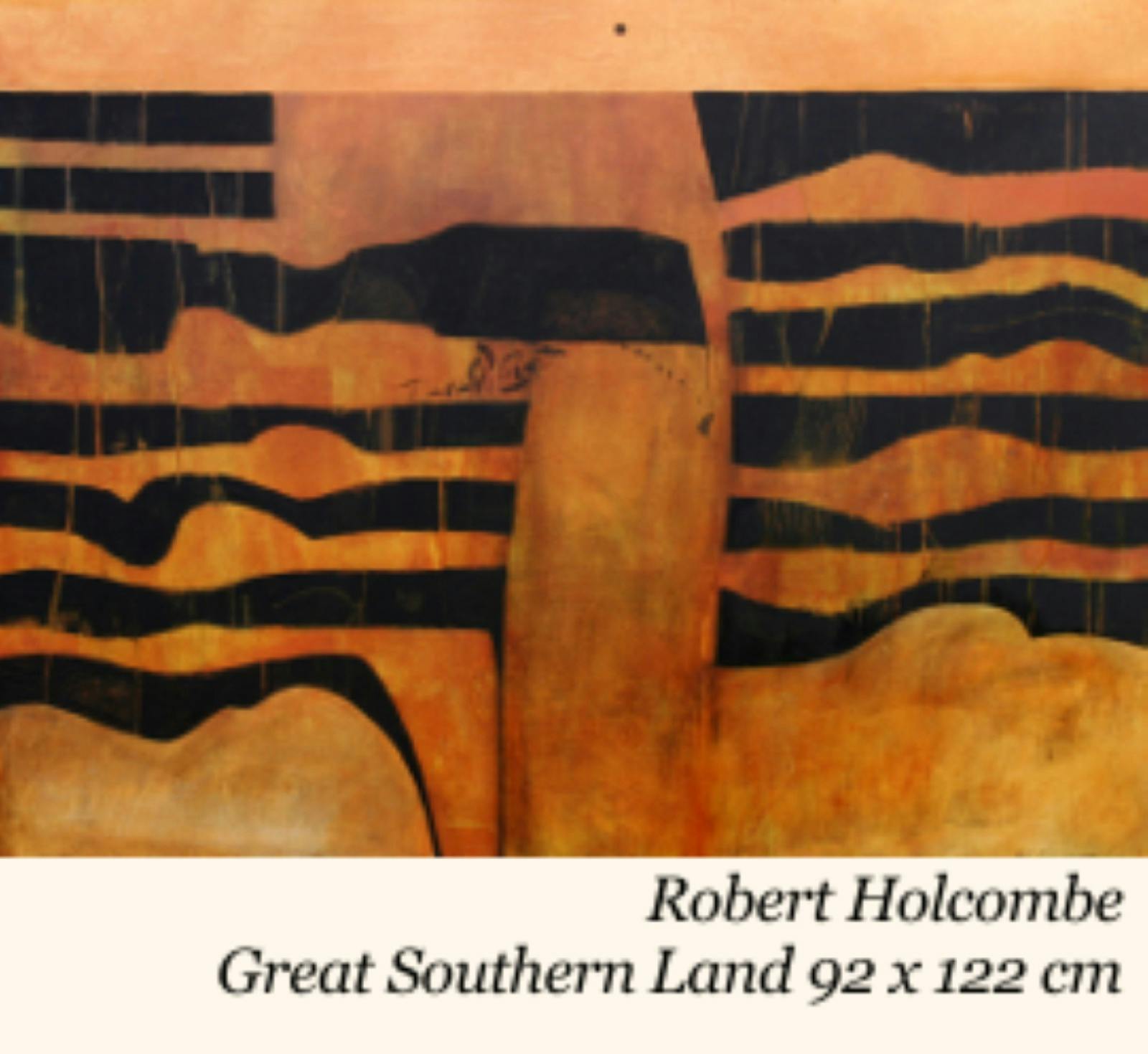 Robert Holcombe, Great Southern Land