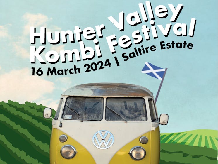 Hunter Valley Kombi Festival - 16th March 2024