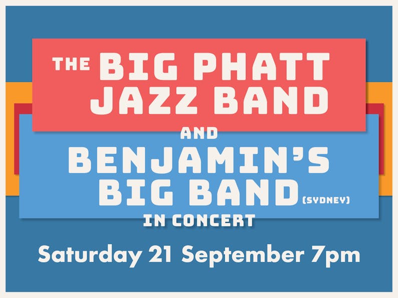 Image of the event 'The Big Phatt Jazz Band and Benjamin's Big Band - In Concert'