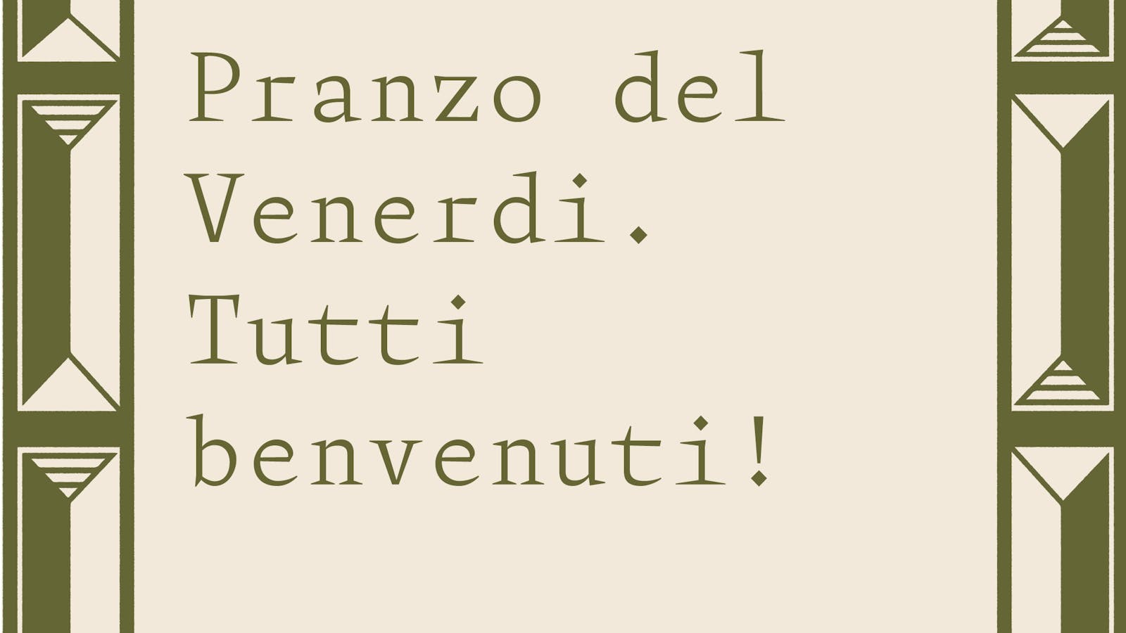 Peppina Friday Lunch