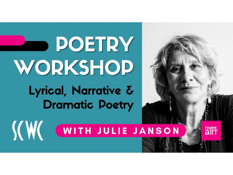 Image for Lyrical, Narrative & Dramatic Poetry Workshop - with Julie Janson
