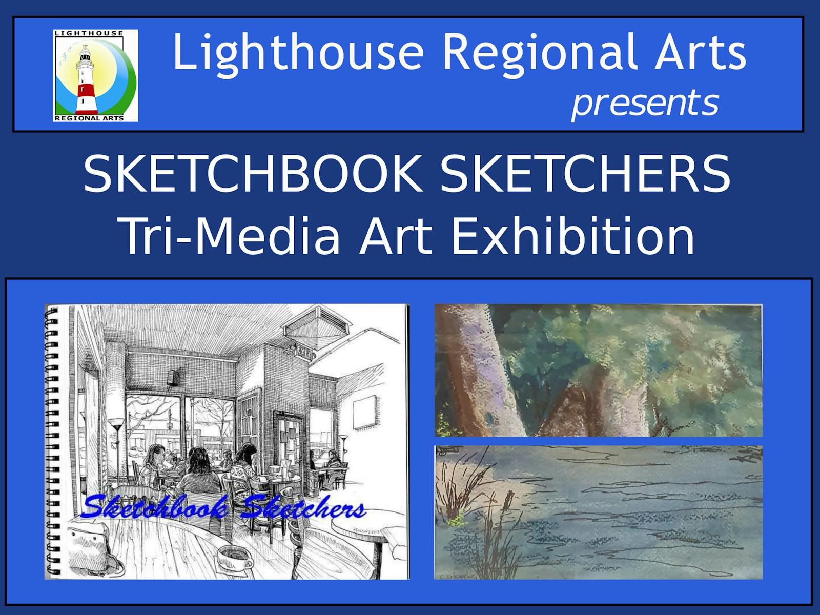 Image for Sketchbook Sketchers : Tri-Media Exhibition