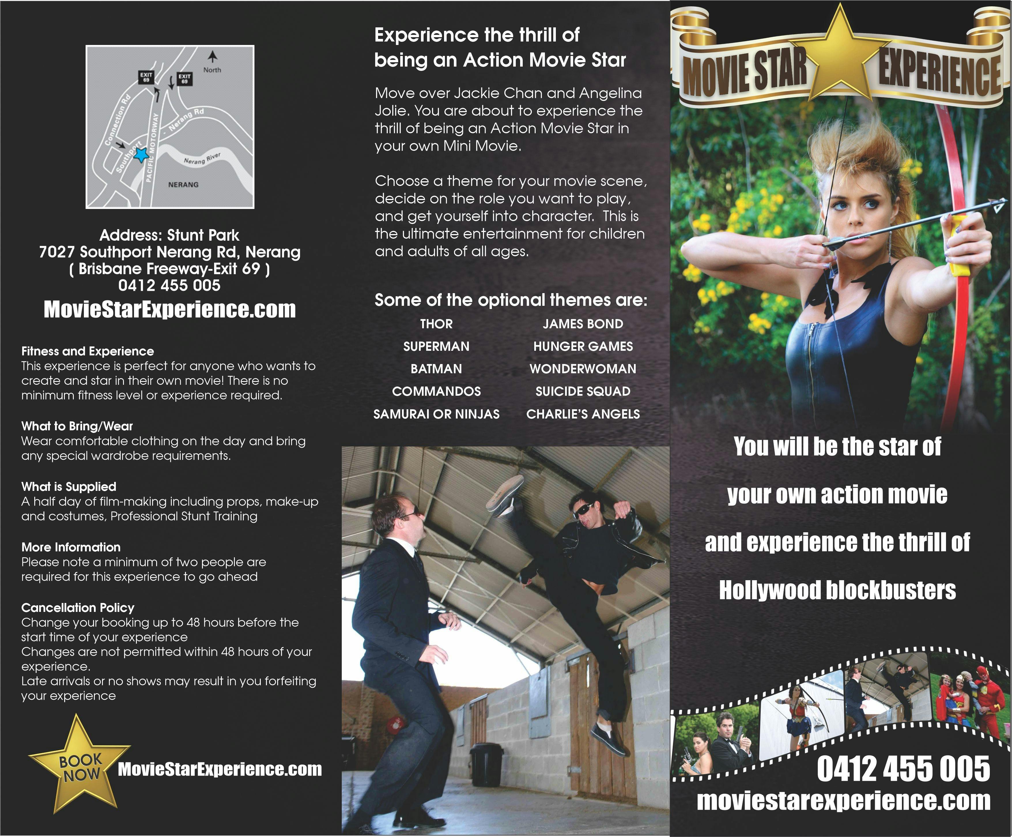 Be a movie star for the day.