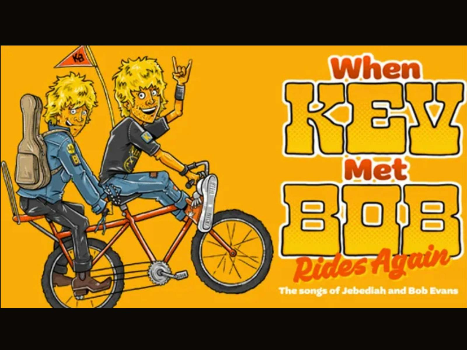 Bob Evans - When Kev Met Bob Rides Again