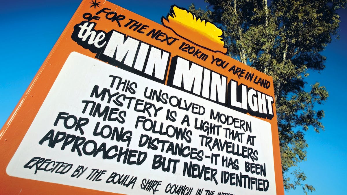 You are in the land of the Min Min Light