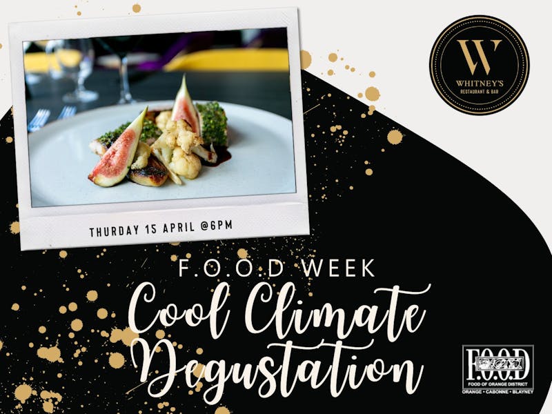Image for Whitney's Restaurant & Bar - Orange F.O.O.D. Week Cool Climate Degustation