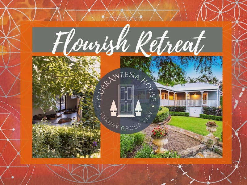 Image for Flourish Retreat - Reconnect to your truth, release your fears & expand into all you can be