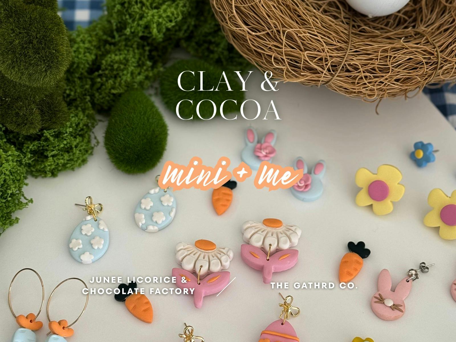 Clay and Cocoa: An Easter Mini and Me Workshop