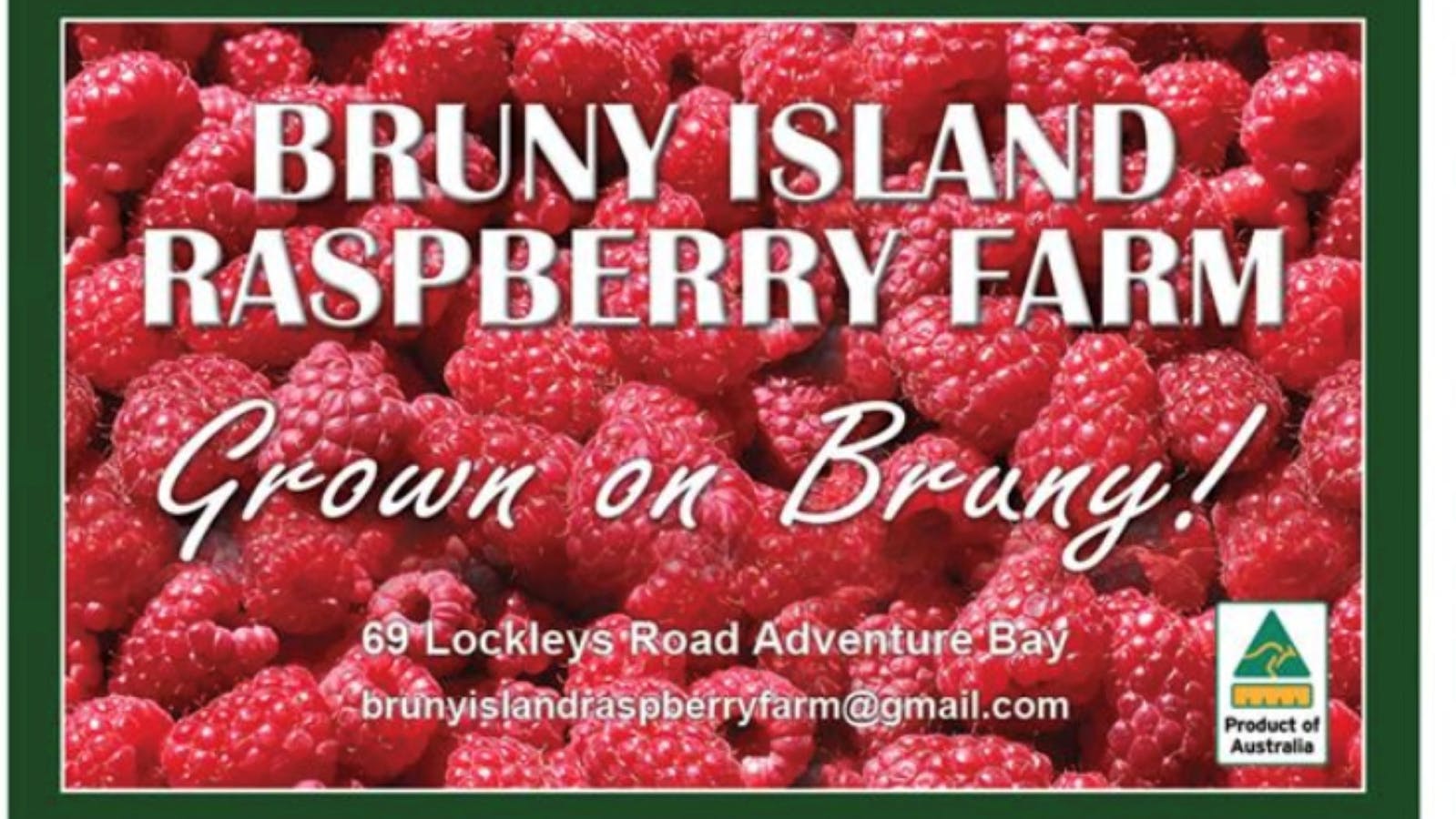 Bruny Island Raspberry Farm